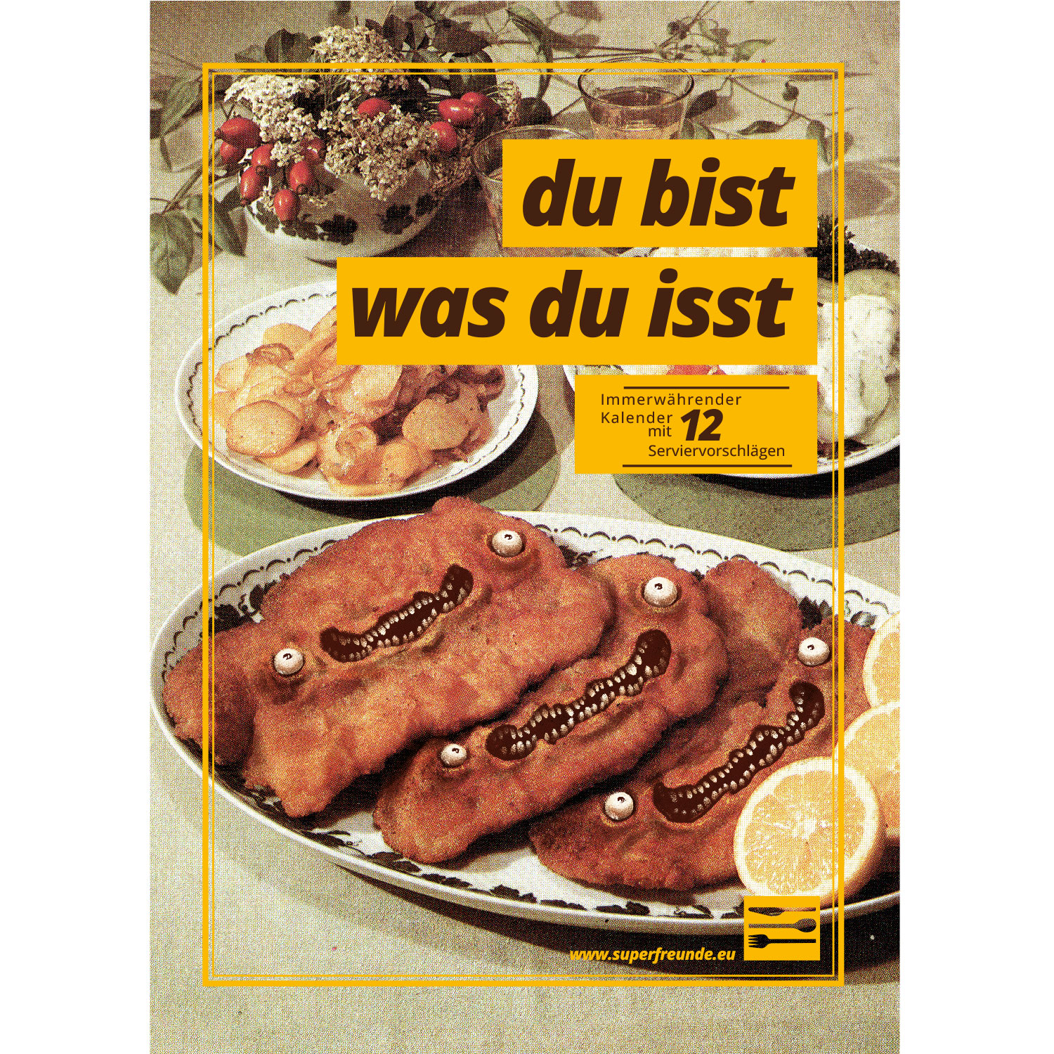 Du bist was du Isst, Best of, Immerwährender Kalender A3