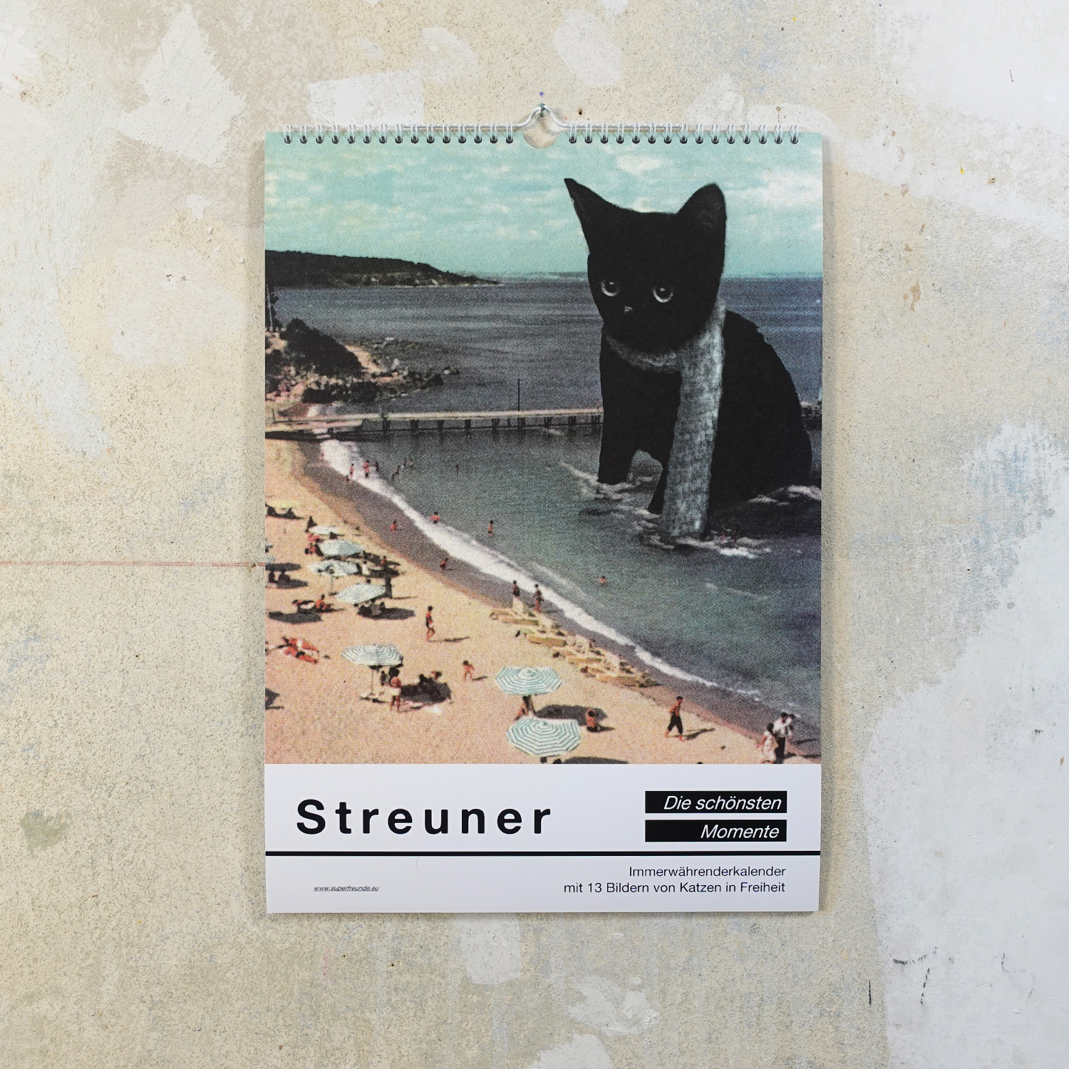 Streuner die schönsten Momente Teil1 , Immerwährender Kalender A3 Streuner die schönsten Momente Teil1 , Immerwährender Kalender A3